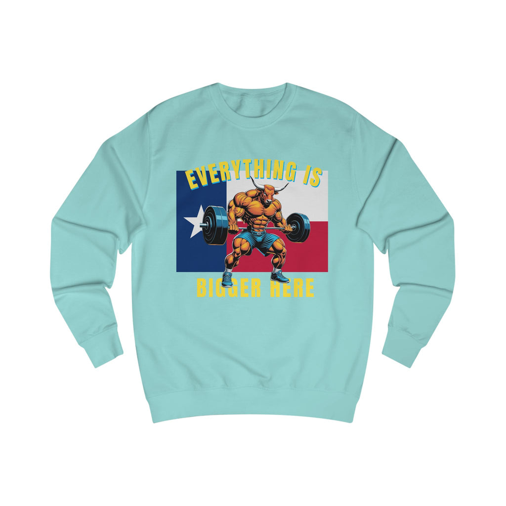 Texas Strong Powerlifting Sweatshirt – "Everything Is Bigger Here" Gym Pullover - Grizzly Bear Graphics
