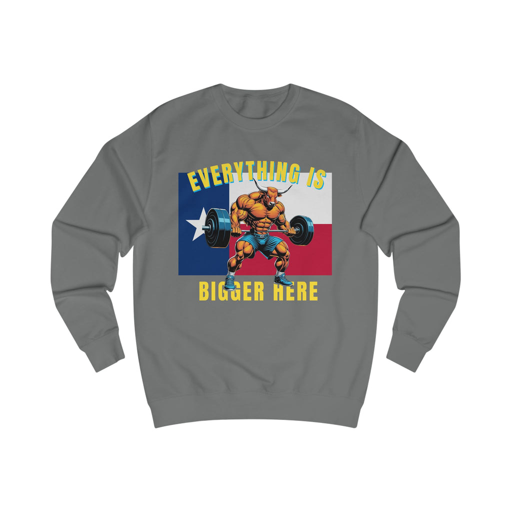 Texas Strong Powerlifting Sweatshirt – "Everything Is Bigger Here" Gym Pullover - Grizzly Bear Graphics