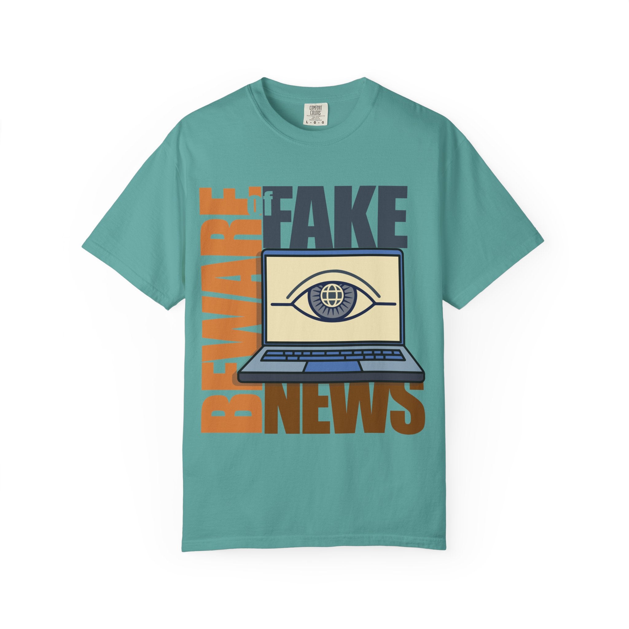 Beware Fake News T-Shirt — Graphic Laptop Eye Design