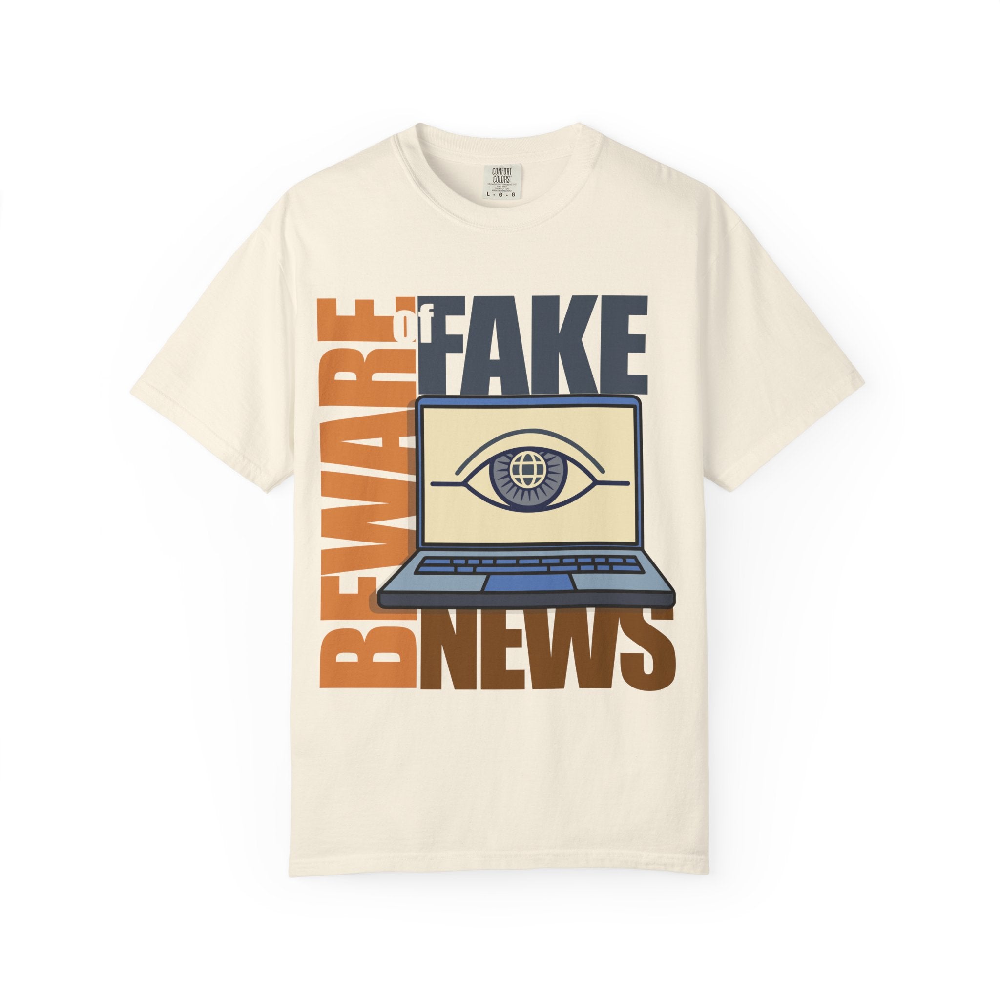 Beware Fake News T-Shirt — Graphic Laptop Eye Design